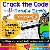 Crack the Code: May Edition for Google Earth : Math . Landforms . Teamwork . FUN