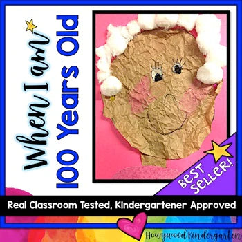 100th Day Activities for Kindergarten-2nd Grade: When I am 100 Years Old Art & Writing Project