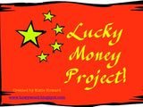 Chinese New Year Lucky Money Project!