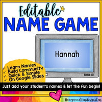 The Name Game for use on Google Slides... Perfect for back to school fun!
