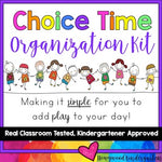 Choice Time Organization Kit .. Play Centers . Free Choice . Play Time . Simple!