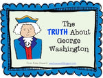 President's Day Activities : The TRUTH about George Washington