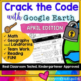 Crack the Code: April Edition : Google Earth : Math . Landforms . Teamwork . FUN