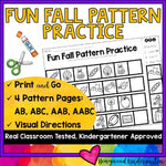 Fun Fall Pattern Practice : AB, ABC, AAB, AABC : Print & Go, 4 Options, FREE!