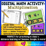 Digital Math Activity MULTIPLICATION for Google Seesaw Distance or In Person!