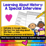 Learning About History: An Interview Project! Life Then & Now . Past & Present