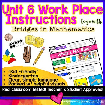 Work Place Instructions to go w/ Unit 6 for Kindergarten