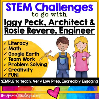 STEM Challenges to go with Iggy Peck Architect & Rosie Revere Engineer
