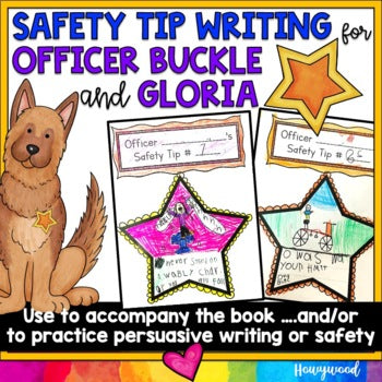 Officer Buckle & Gloria Writing : for persuasive writing , safety , or just FUN!