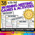 38 Morning Meeting Activities & Classroom Games to Build Community & FUN!